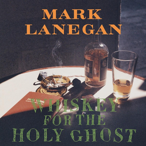 LANEGAN, MARK - WHISKEY FOR THE HOLY GHOST -LP-LANEGAN, MARK - WHISKEY FOR THE HOLY GHOST -LP-.jpg